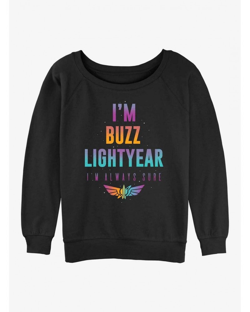 Disney Pixar Lightyear Buzz Is Always Sure Girls Slouchy Sweatshirt $16.97 Sweatshirts